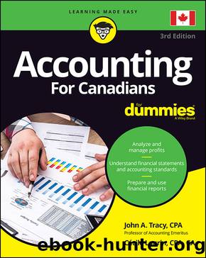 Accounting For Canadians For Dummies by John A. Tracy & Cécile Laurin