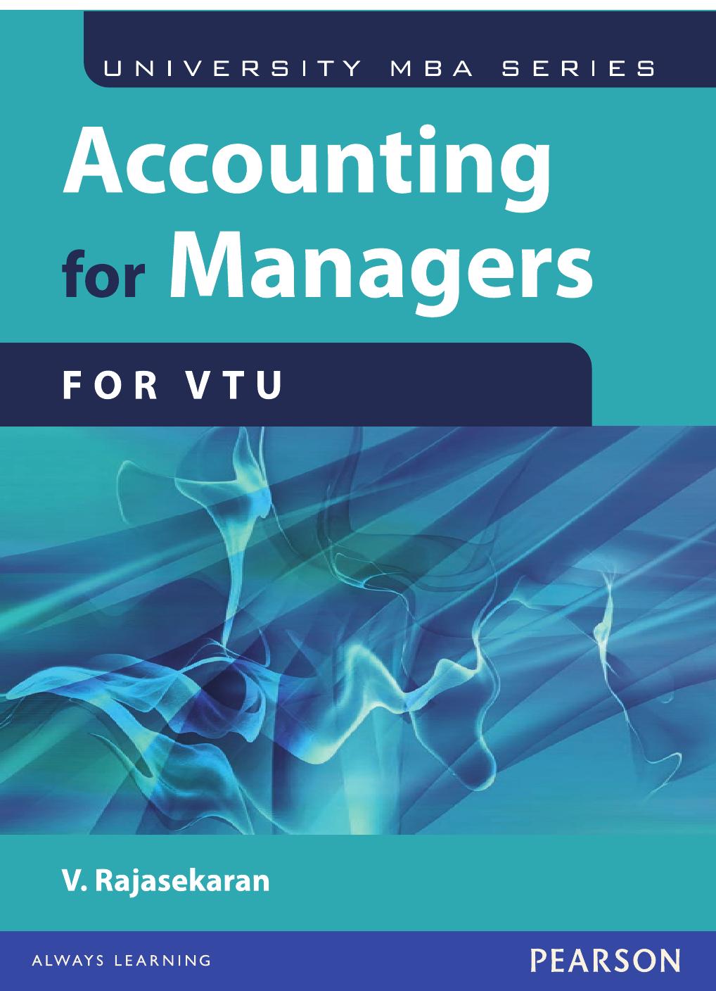 Accounting For Managers (For VTU) by V. Rajasekaran