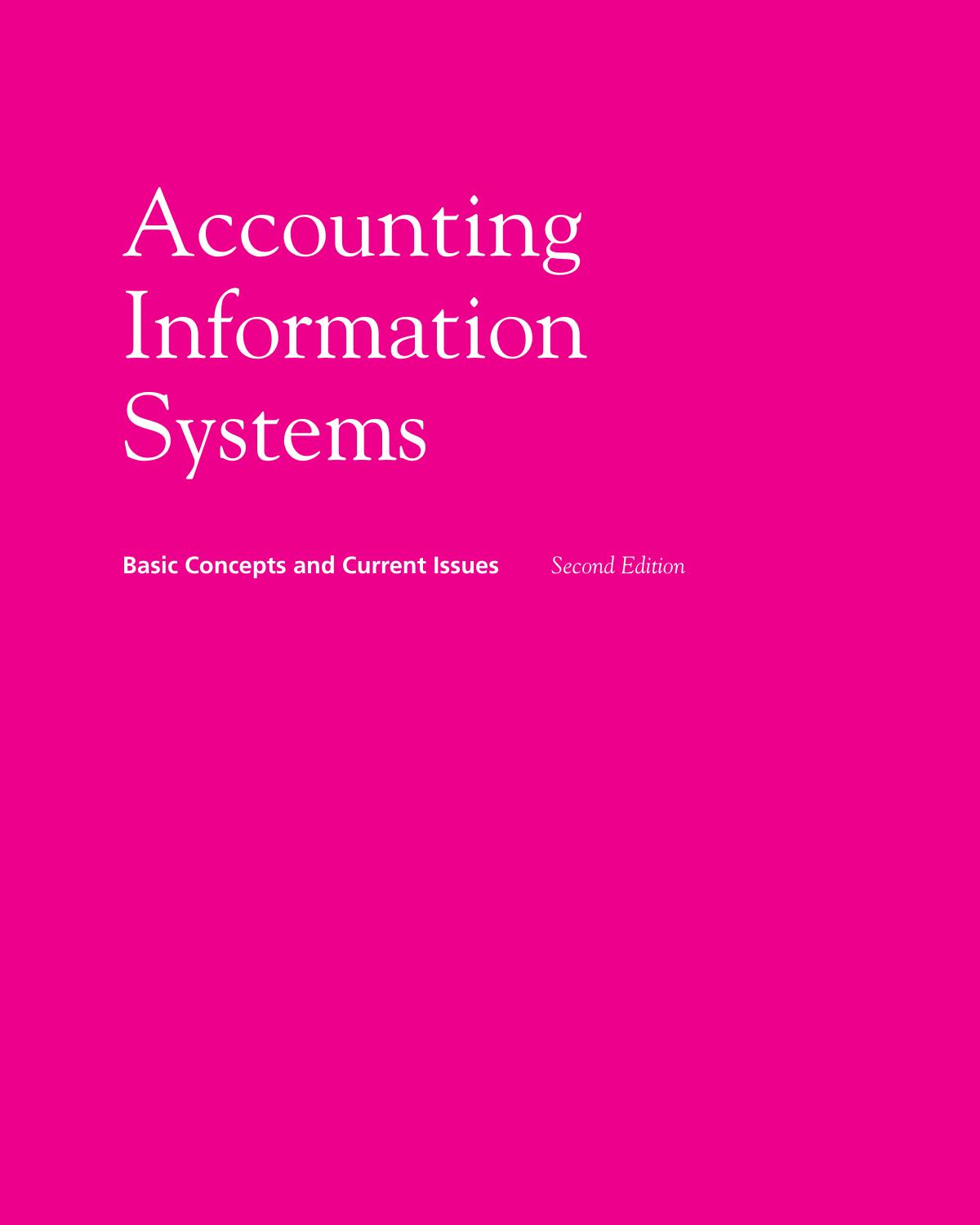 Accounting Information Systems: Basic Concepts and Current Issues by Robert L. Hurt