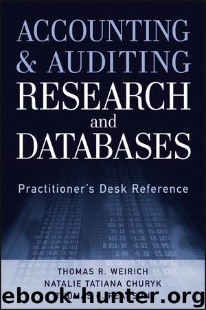 Accounting and Auditing Research and Databases by Thomas R. Weirich