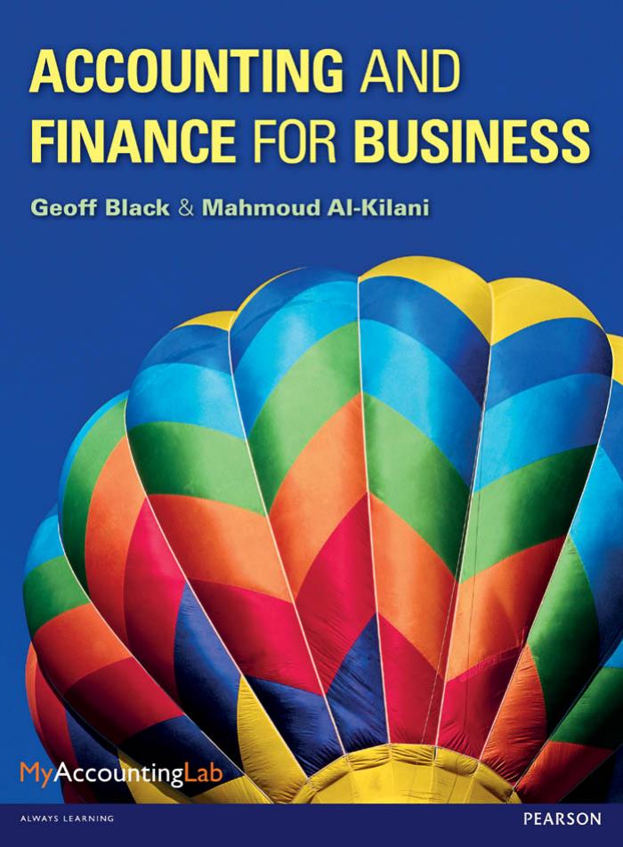 Accounting and Finance for Business by Mr Geoff Black Mahmoud Al-Kilani