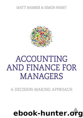 Accounting and Finance for Managers by Matt Bamber