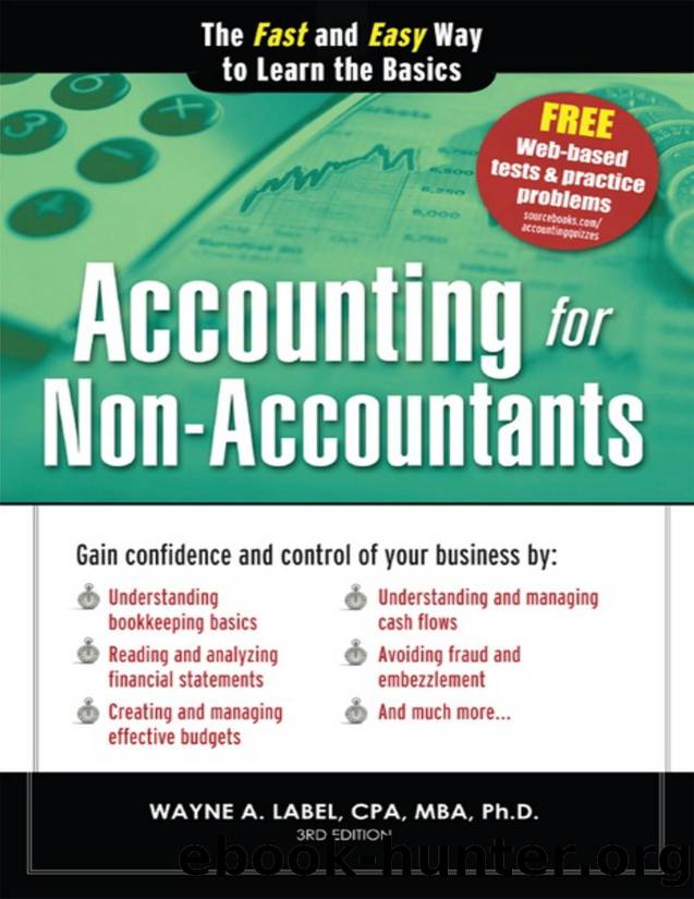 Accounting for Non-Accountants, 3E: The Fast and Easy Way to Learn the Basics - PDFDrive.com by Wayne Label