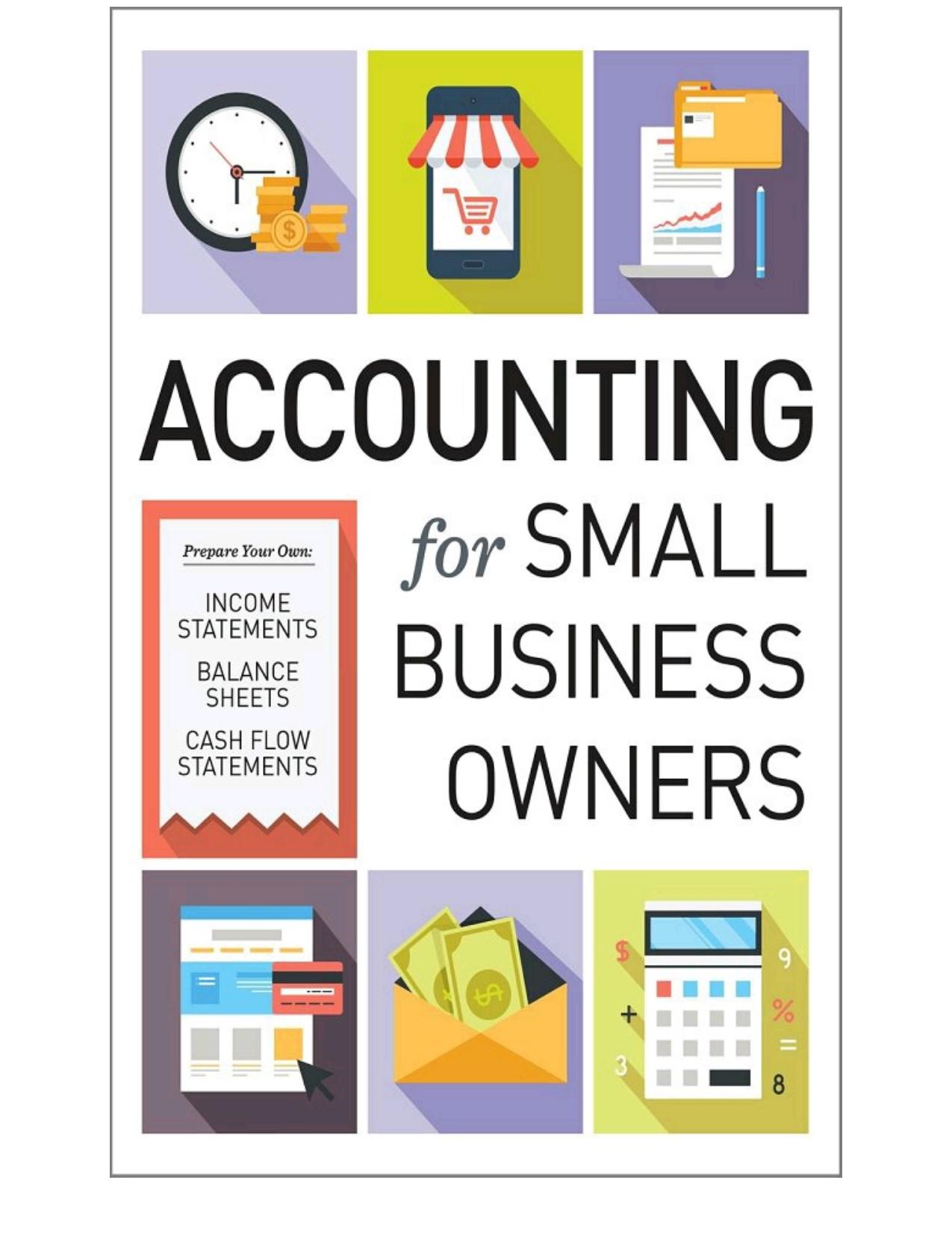 Accounting for Small Business Owners by Tycho Press