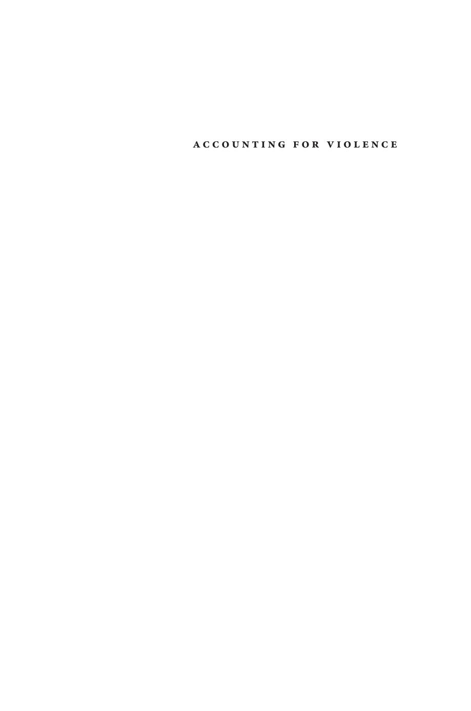 Accounting for Violence: Marketing Memory in Latin America by Ksenija Bilbija (editor); Leigh A. Payne (editor)