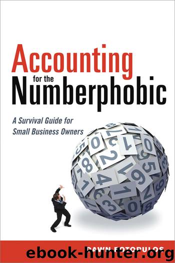 Accounting for the Numberphobic by Dawn Fotopulos
