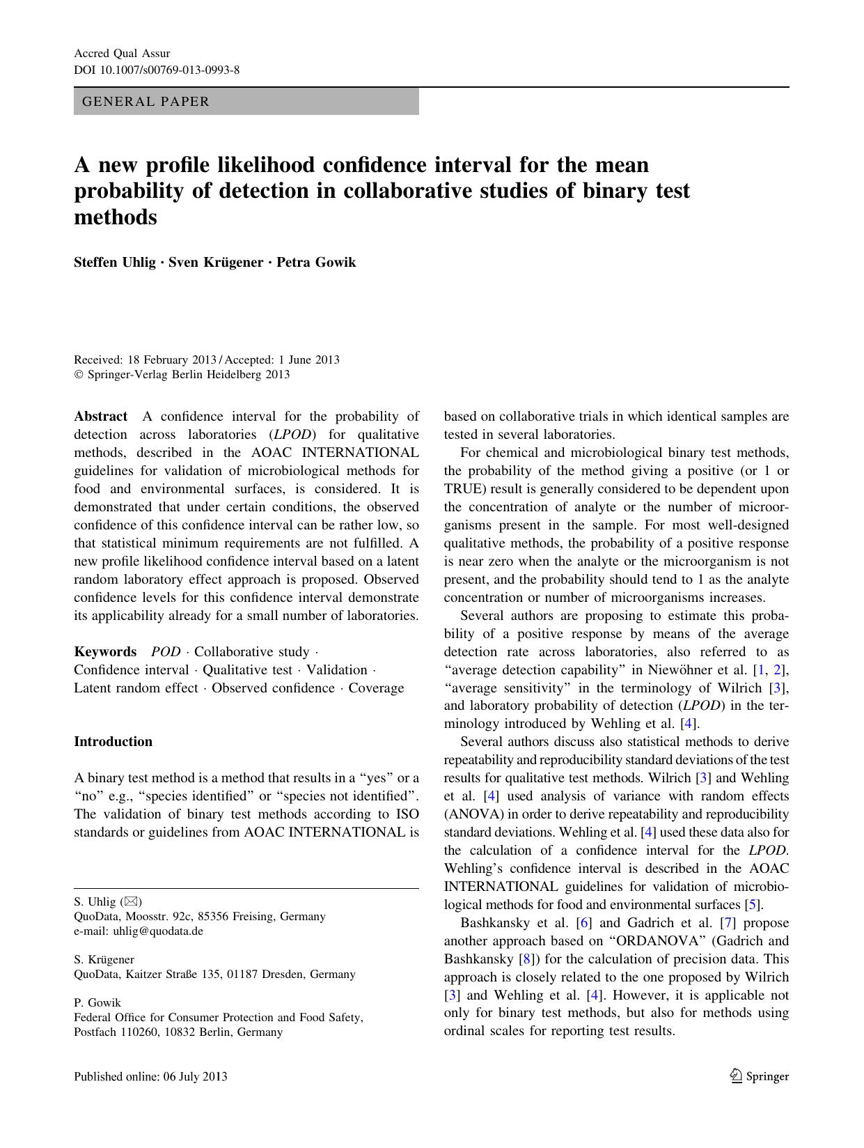 Accred Qual Assur Vol Online First Articles iss [10.1007s00769-013-0993-8] Steffe...e likelihood confidence interval for the mean probability of detection in collaborative studies of binary test metho by Unknown