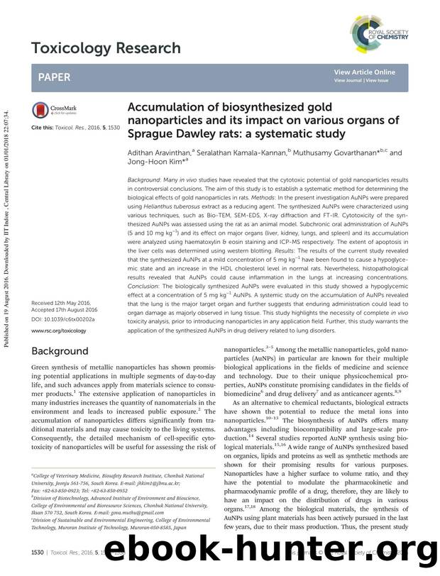 Accumulation of biosynthesized gold nanoparticles and its impact on various organs of Sprague Dawley rats: a systematic study by Adithan Aravinthan Seralathan Kamala-Kannan Muthusamy Govarthanan Jong-Hoon Kim