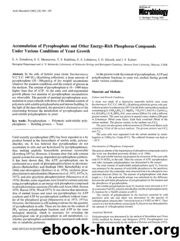 Accumulation of pyrophosphate and other energy-rich phosphorus compounds under various conditions of yeast growth by Unknown
