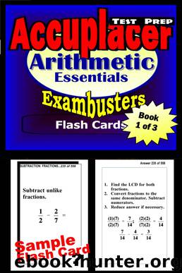 Accuplacer Test Prep Arithmetic Review - Exambusters Flash Cards - Workbook 1 of 3 by Accuplacer Exambusters