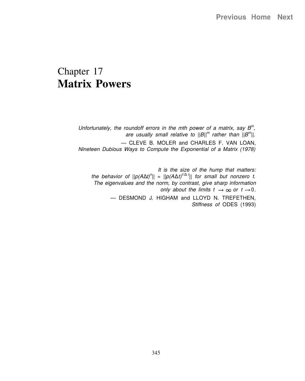 Accuracy and Stability of Numerical Algorithms, Chapter 17 Matrix Powers by Nicholas J. Higham