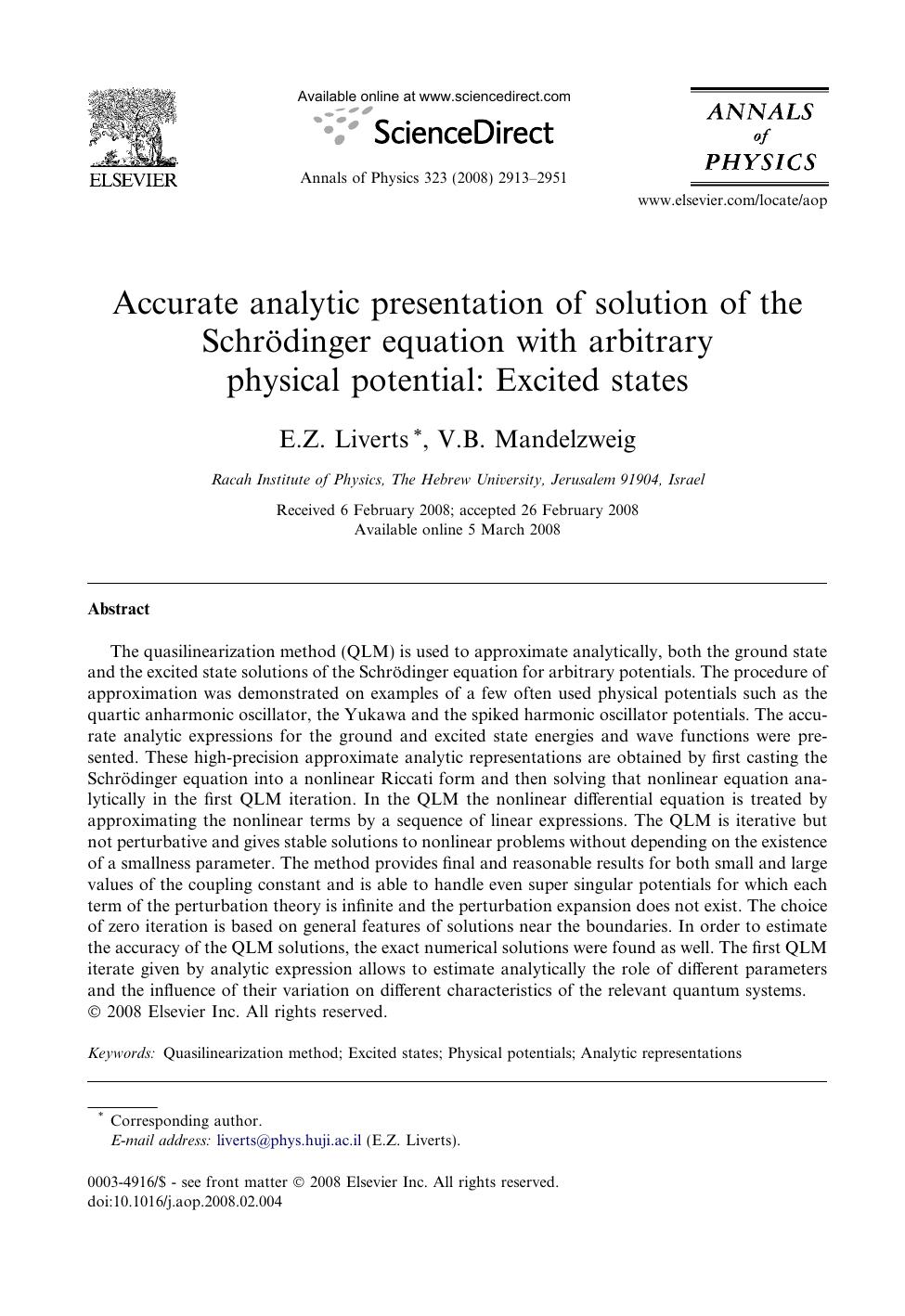 Accurate analytic presentation of solution of the SchrÃ¶dinger equation with arbitrary physical potential: Excited states by E.Z. Liverts; V.B. Mandelzweig