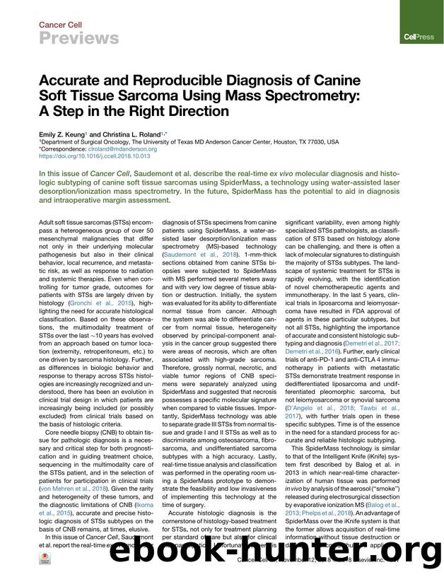 Accurate and Reproducible Diagnosis of Canine Soft Tissue Sarcoma Using Mass Spectrometry: A Step in the Right Direction by Emily Z. Keung & Christina L. Roland