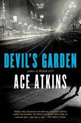 Ace Atkins by Devil's Garden