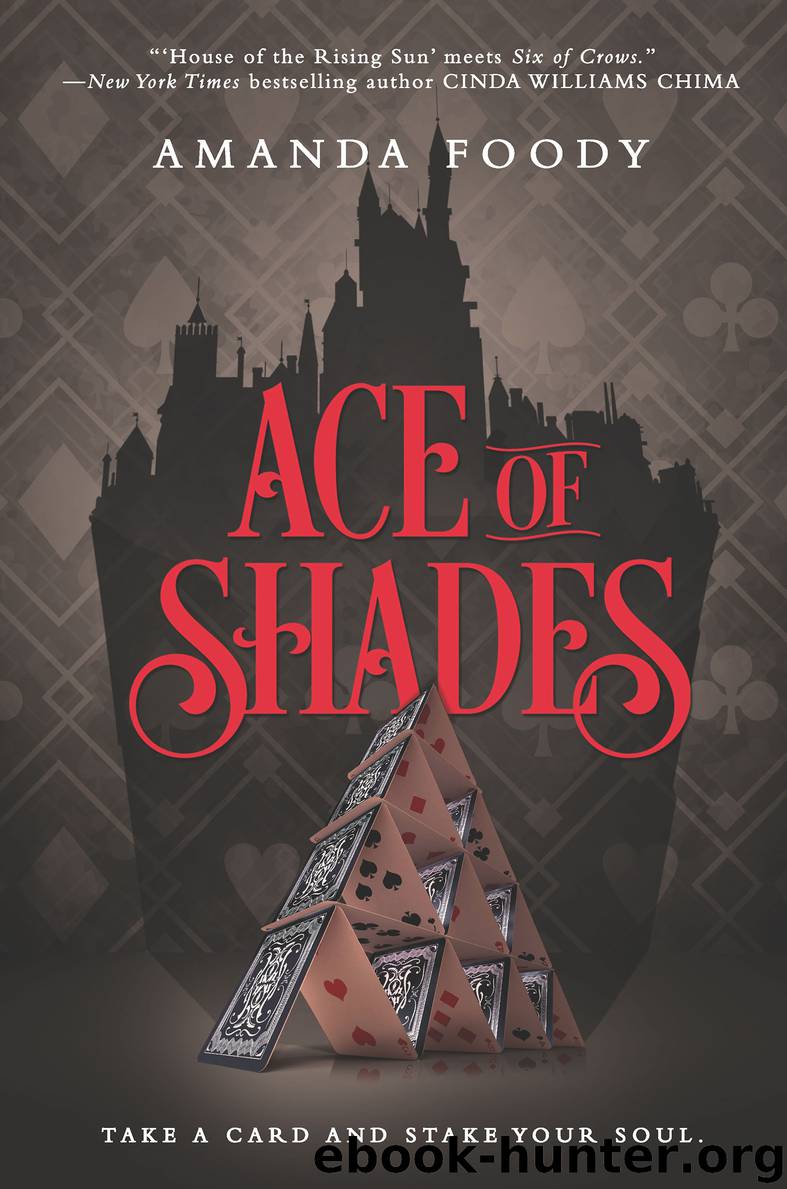 Ace of Shades by Amanda Foody