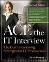 Ace the IT Interview by Moreira Paula