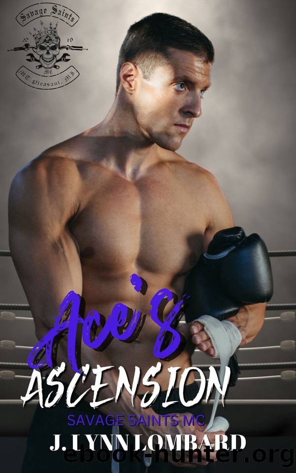 Ace's Ascension : A Savage Saints MC Book 5 by J. Lynn Lombard