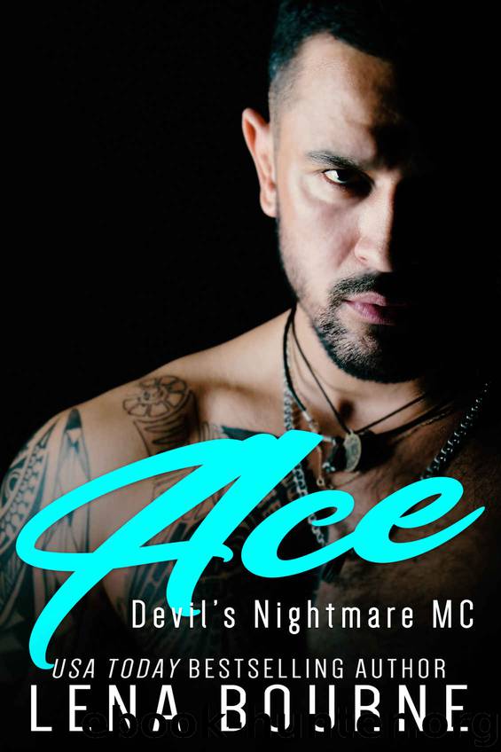 Ace: Devil’s Nightmare MC by Bourne Lena