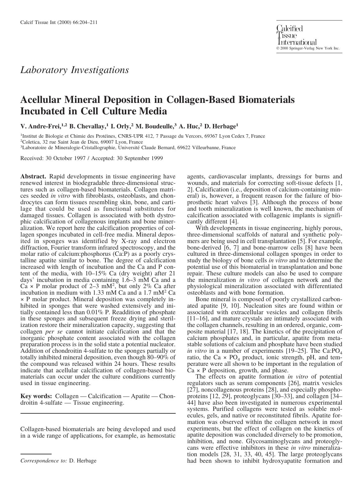 Acellular Mineral Deposition in Collagen-Based Biomaterials Incubated in Cell Culture Media by Andre-Frei V. et al