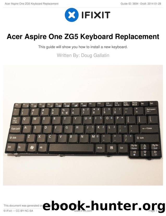 Acer Aspire One ZG5 Keyboard Replacement by Unknown