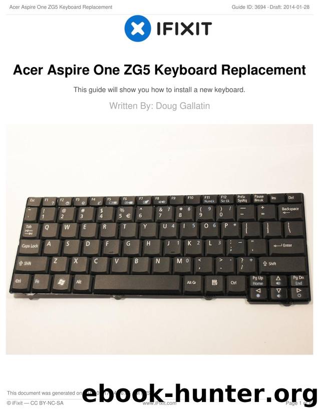 Acer Aspire One ZG5 Keyboard Replacement by Unknown