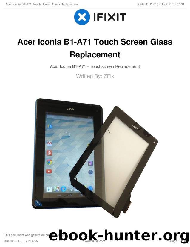 Acer Iconia B1-A71 Touch Screen Glass Replacement by Unknown