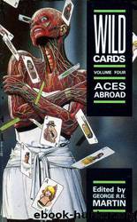 Aces Abroad by George R. R. Martin (ed.)