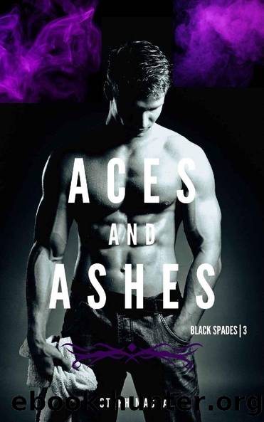 Aces and Ashes: A Dark Reverse Harem Romance (Black Spades Trilogy - Book 3) by Steph Macca