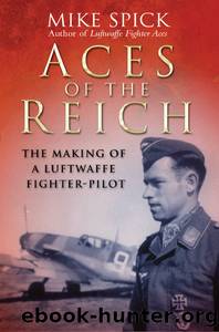 Aces of the Reich by Mike Spick