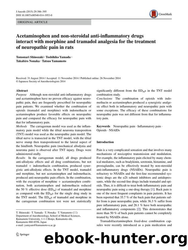 Acetaminophen and non-steroidal anti-inflammatory drugs interact with morphine and tramadol analgesia for the treatment of neuropathic pain in rats by Tomonari Shinozaki & Toshihiko Yamada & Takahiro Nonaka & Tatsuo Yamamoto