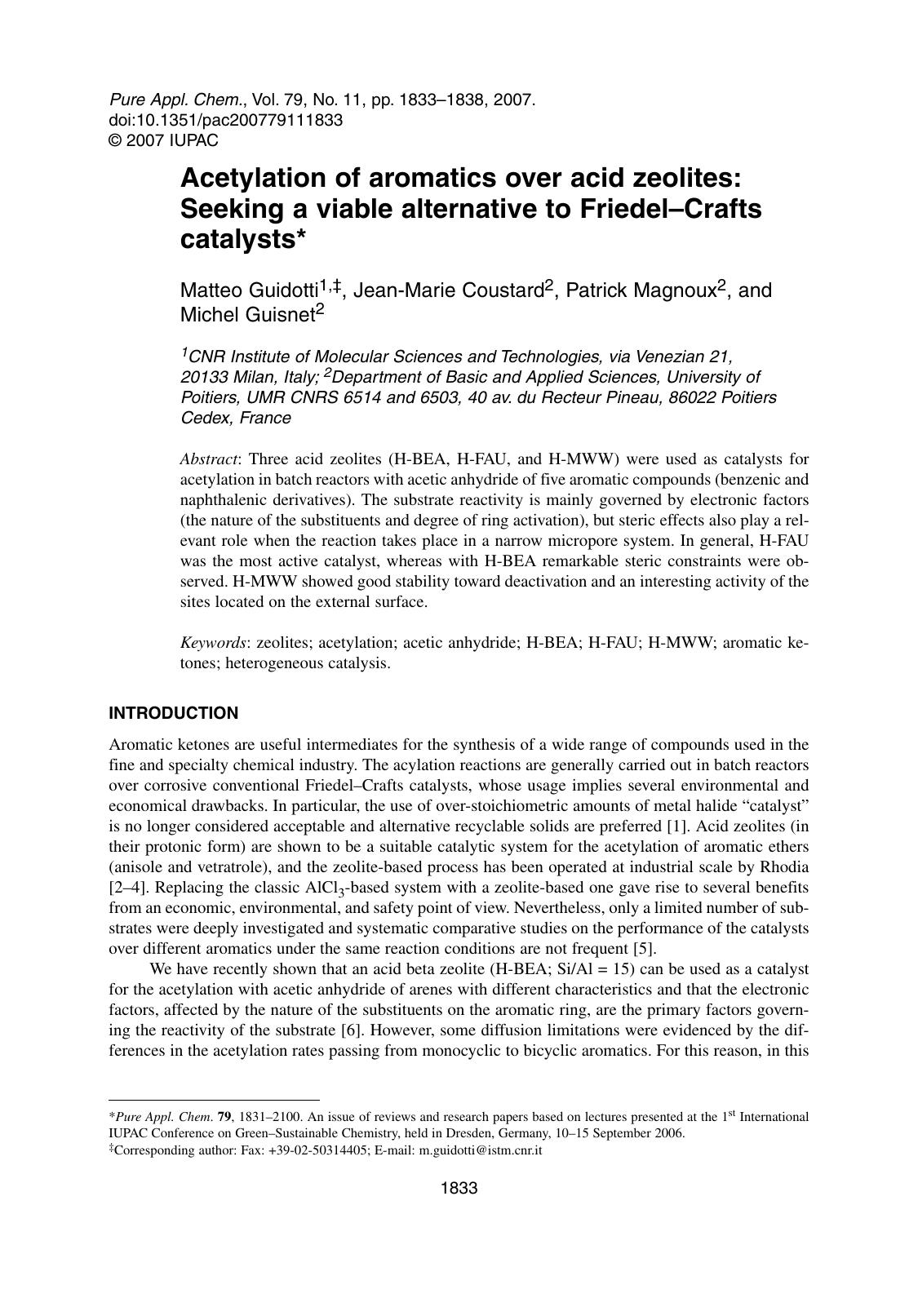 Acetylation of aromatics over acid zeolites: Seeking a viable alternative to Friedel-Crafts catalysts by Matteo Guidotti Jean-Marie Coustard Patrick Magnoux & Michel Guisnet
