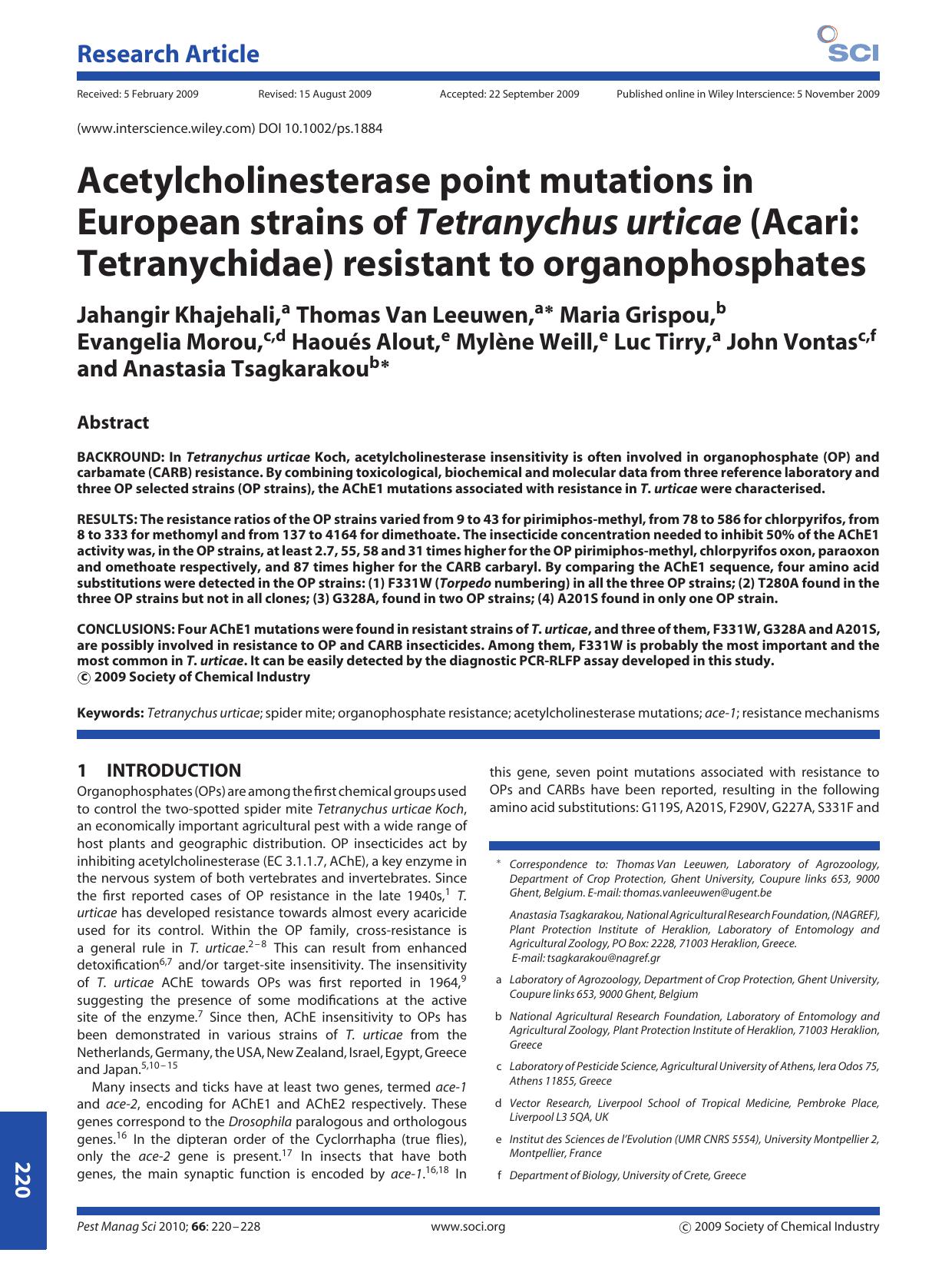 Acetylcholinesterase point mutations in European strains of Tetranychus urticae (Acari: Tetranychidae) resistant to organophosphates by Unknown