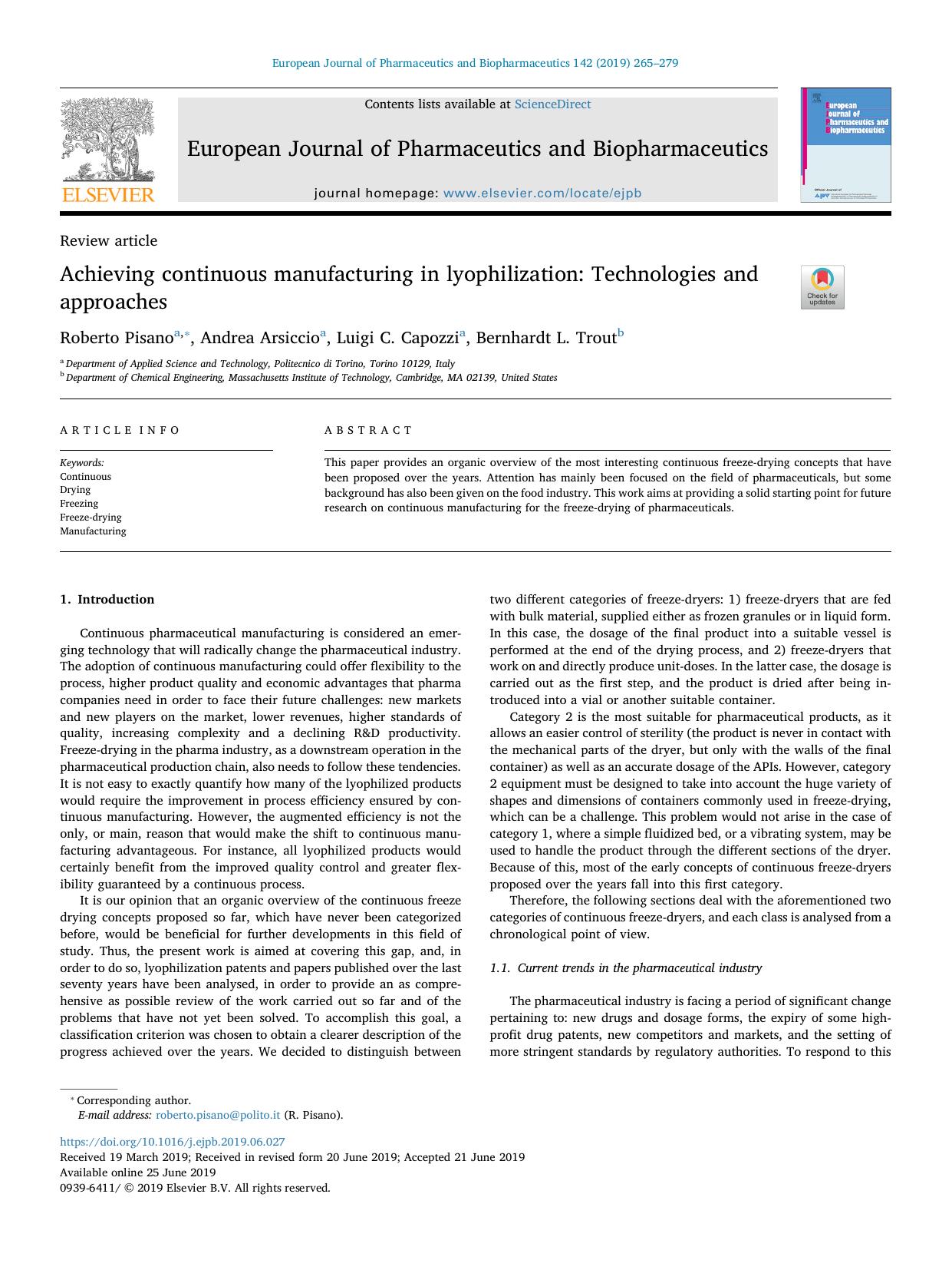 Achieving continuous manufacturing in lyophilization_ Technologies and approaches by Roberto Pisano & Andrea Arsiccio & Luigi C. Capozzi & Bernhardt L. Trout