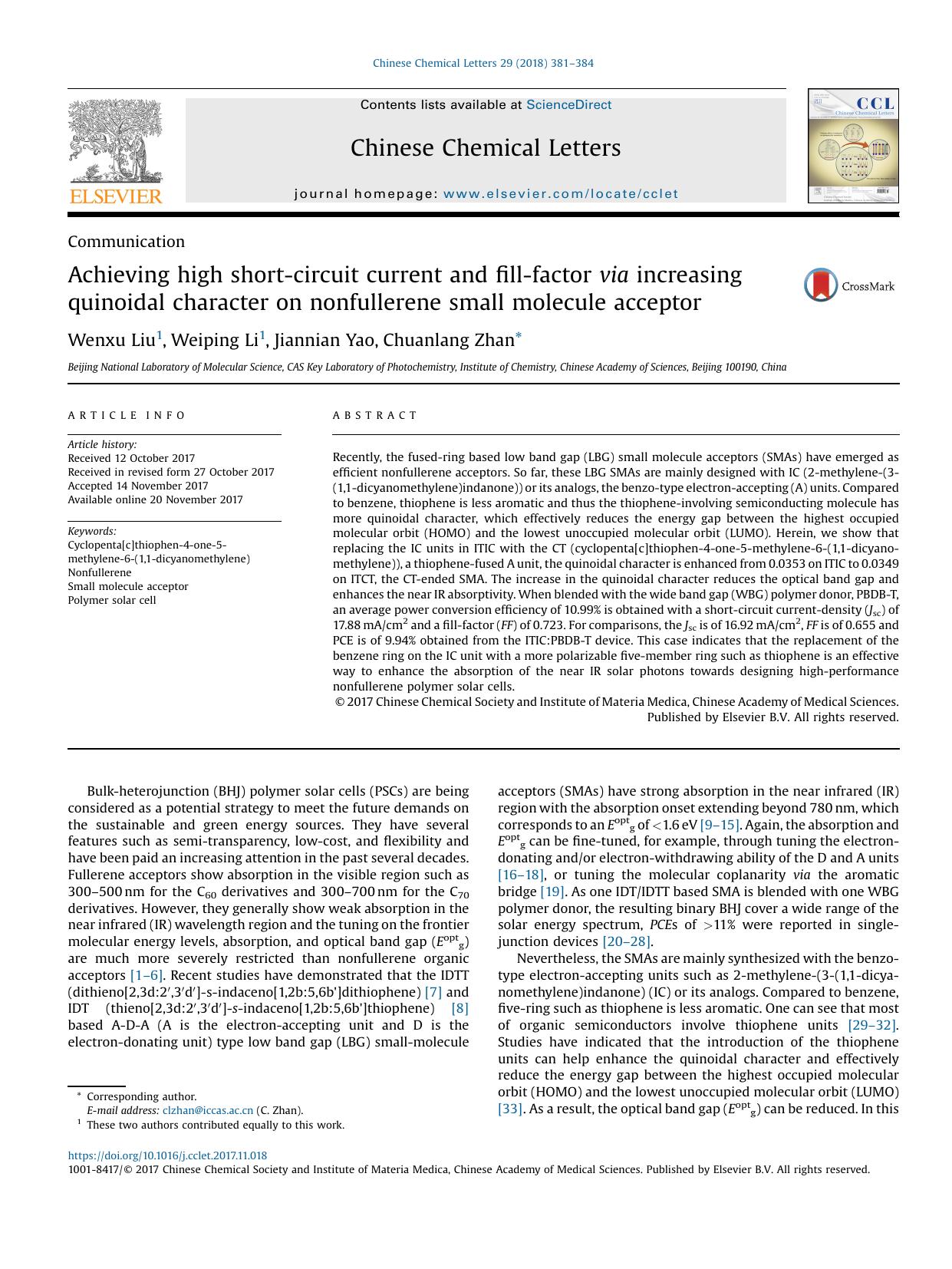 Achieving high short-circuit current and fill-factor via increasing quinoidal character on nonfullerene small molecule acceptor by Wenxu Liu & Weiping Li & Jiannian Yao & Chuanlang Zhan