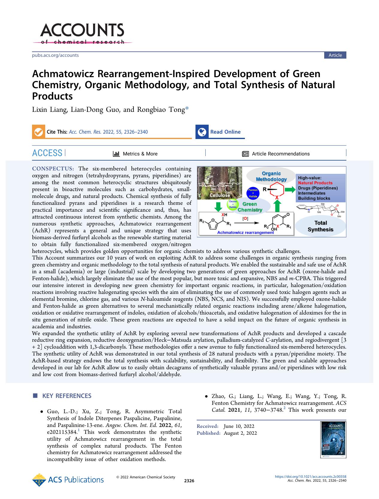 Achmatowicz Rearrangement-Inspired Development of Green Chemistry, Organic Methodology, and Total Synthesis of Natural Products by Lixin Liang Lian-Dong Guo and Rongbiao Tong
