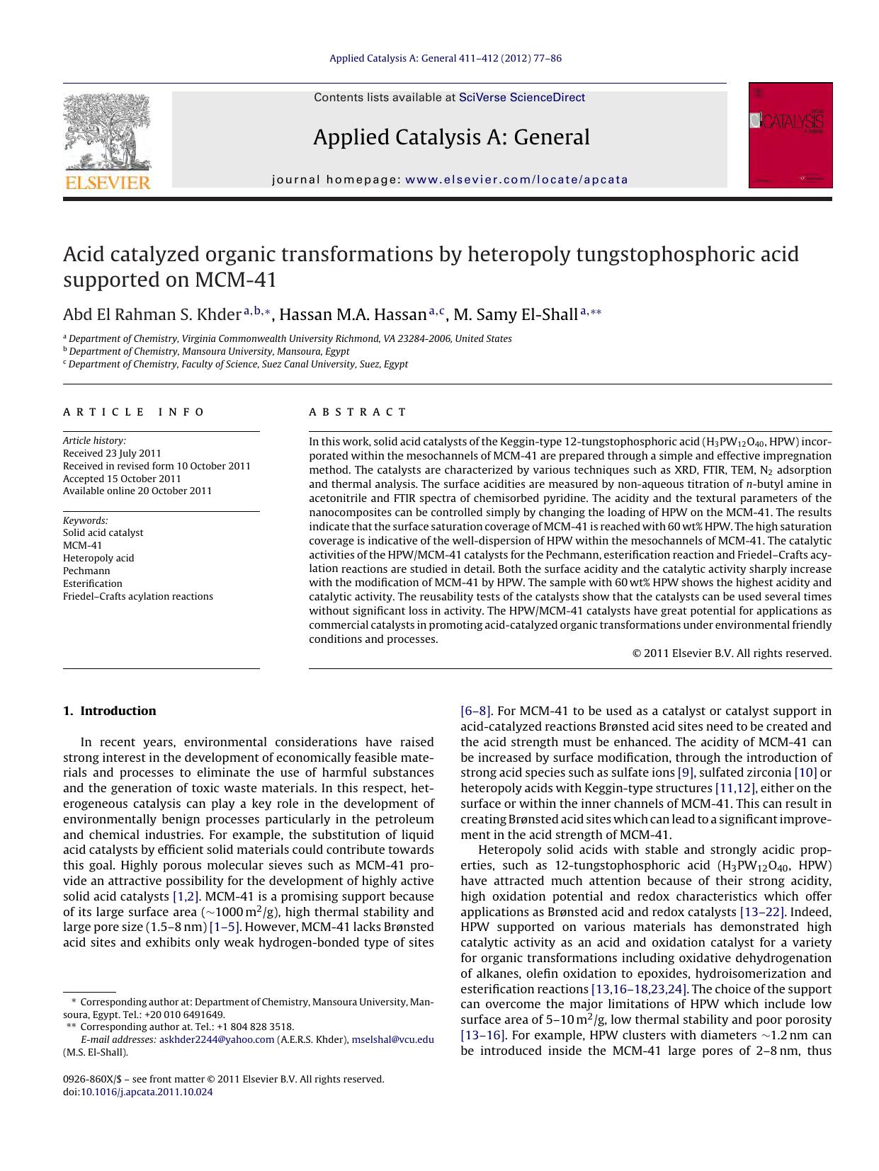 Acid catalyzed organic transformations by heteropoly tungstophosphoric acid supported on MCM-41 by Abd El Rahman S. Khder & Hassan M.A. Hassan & M. Samy El-Shall