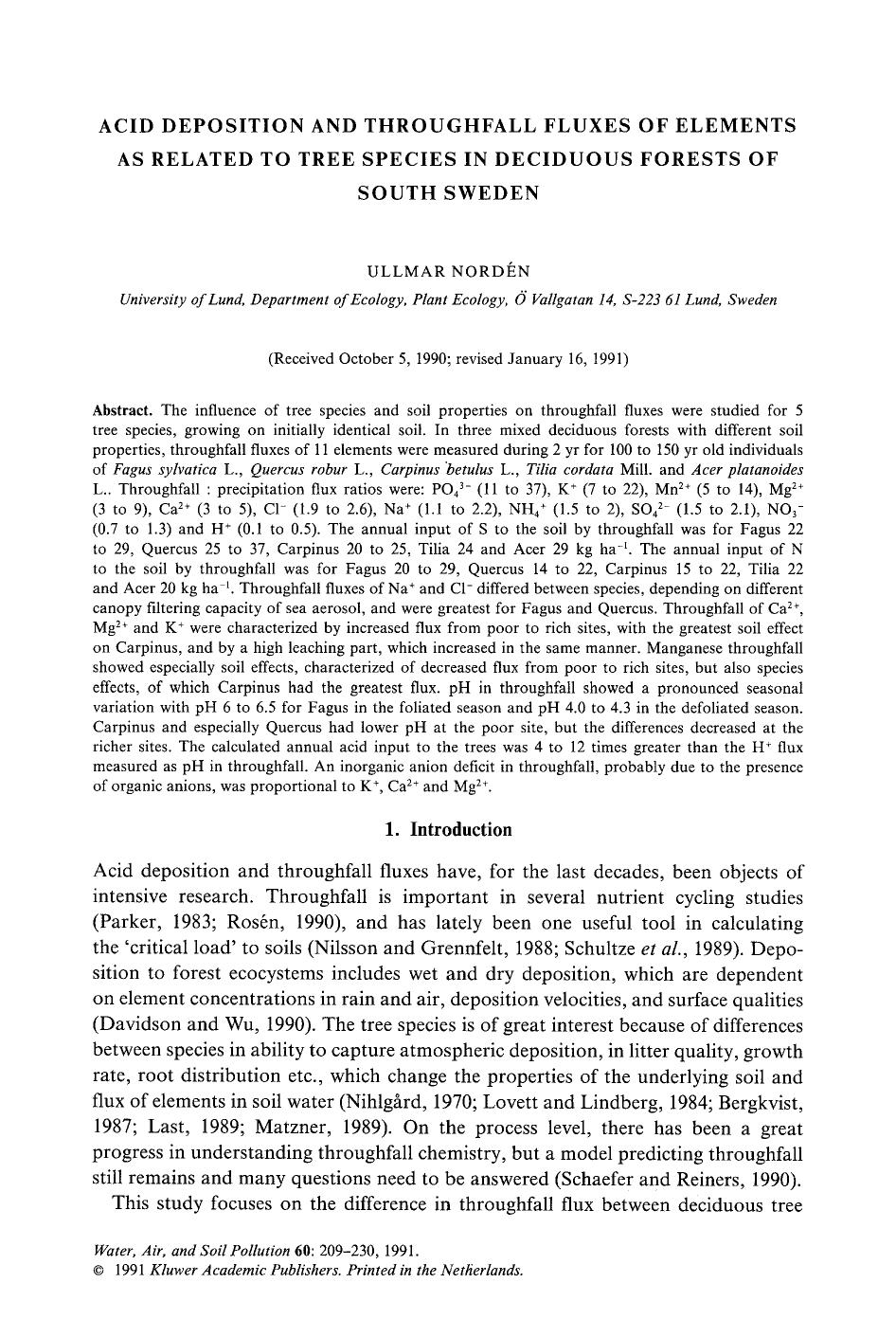 Acid deposition and throughfall fluxes of elements as related to tree species in deciduous forests of South Sweden by Unknown