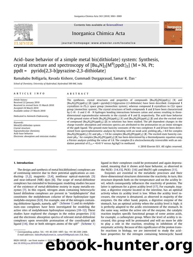 AcidÃ¢â¬âbase behavior of a simple metal bis(dithiolate) system: Synthesis, crystal structure and spectroscopy of [Bu4N]2[MII(ppdt)2] (M=Ni, Pt; ppdt=pyrido[2,3-b]pyrazine-2,3-dithiolate) by Ramababu Bolligarla & Ravada Kishore & Gummadi Durgaprasad & Samar K. Das