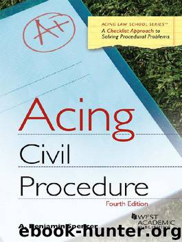 Acing Civil Procedure, 4th (Acing Series) by Adam Spencer