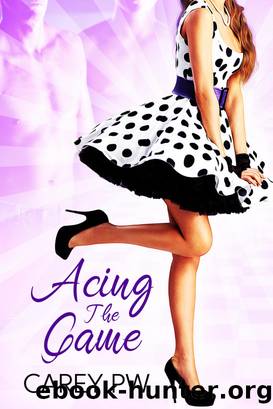 Acing the Game by Carey PW