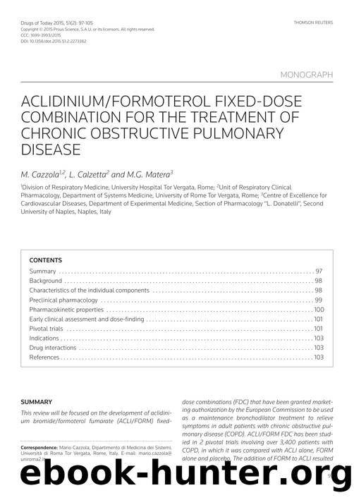 Aclidiniumformoterol fixed-dose combination for the treatment of chronic obstructive pulmonary disease by Copyright © 2015 Prous Science & S.A.U. or its licensors. all rights reserved