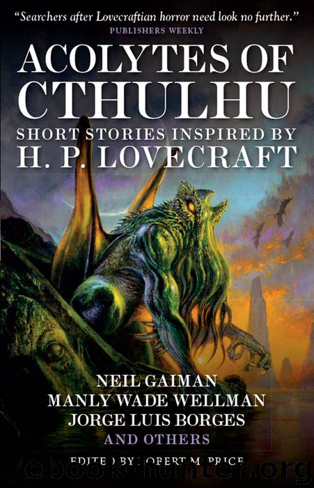 Acolytes of Cthulhu by Robert M. Price