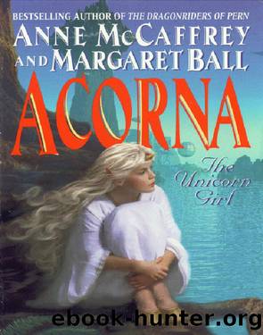 Acorna #01 - Unicorn Girl by Anne McCaffrey