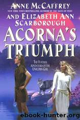 Acorna #07 - Acorna's Triumph by Anne McCaffrey