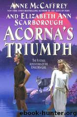 Acorna 07 - Acorna's Triumph by Anne McCaffrey