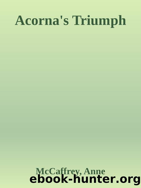 Acorna's Triumph by MCCAFFREY ANNE
