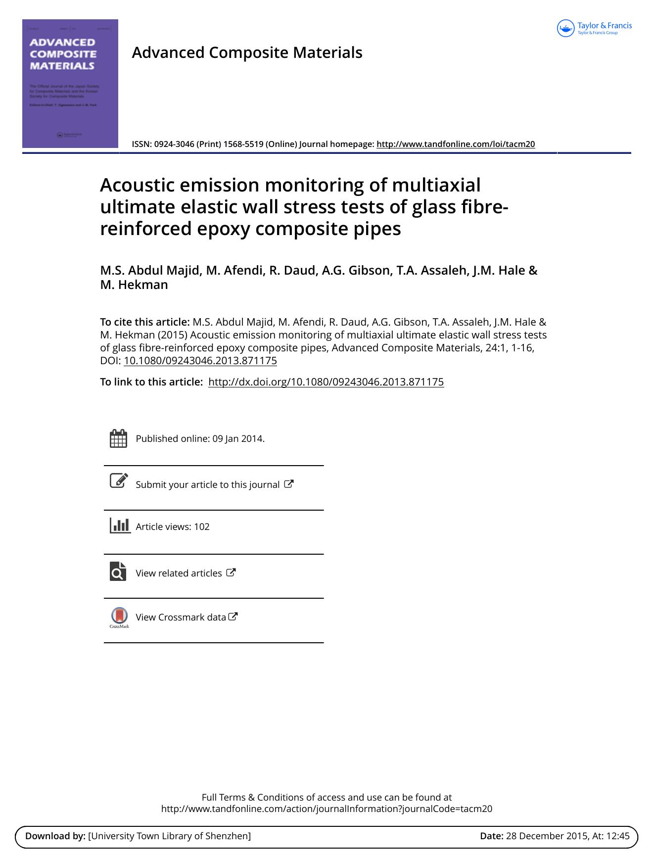 Acoustic emission monitoring of multiaxial ultimate elastic wall stress tests of glass fibre-reinforced epoxy composite pipes by M.S. Abdul Majid