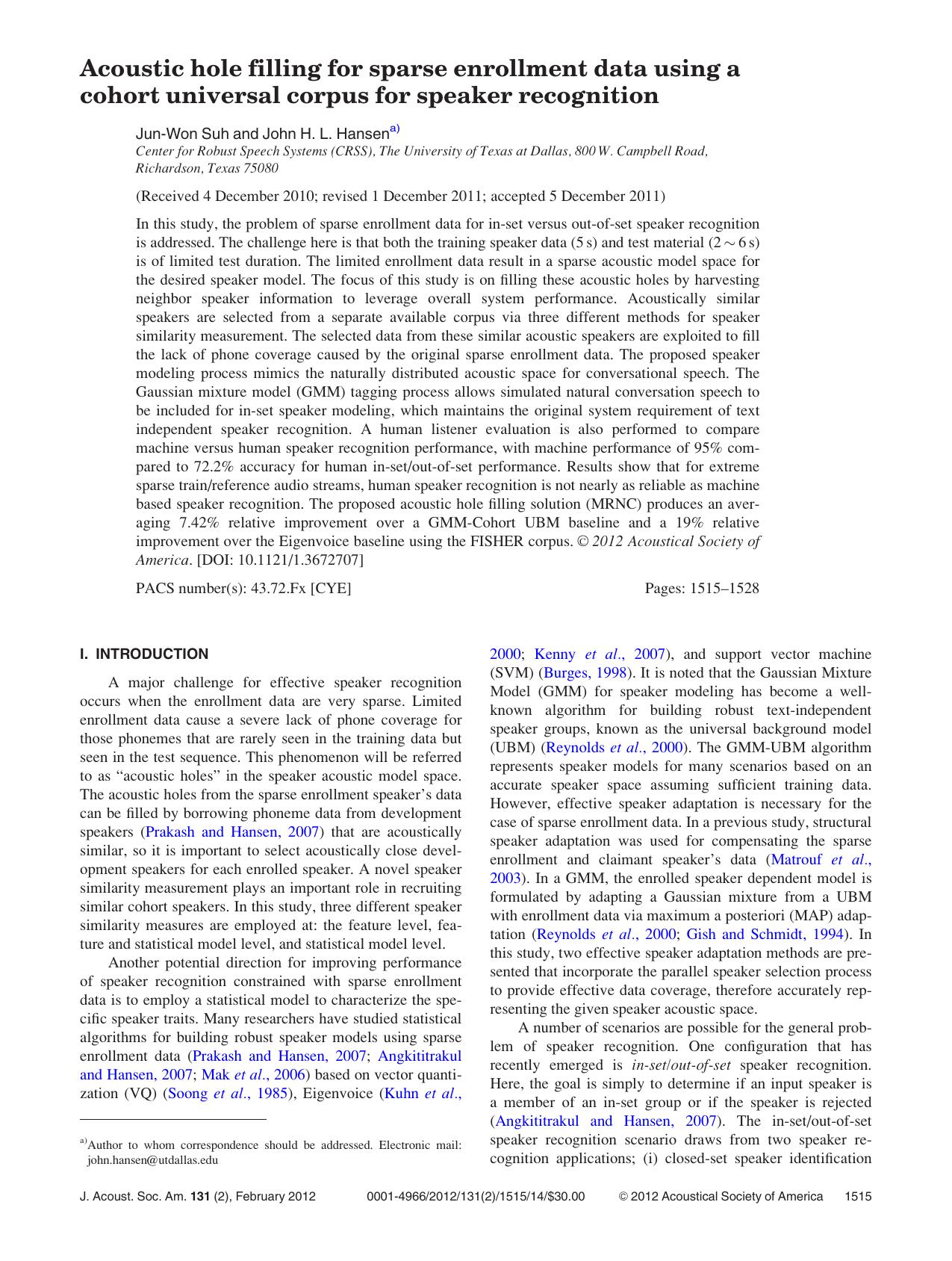 Acoustic hole filling for sparse enrollment data using a cohort universal corpus for speaker recognition by Jun-Won Suh and John H. L. Hansen