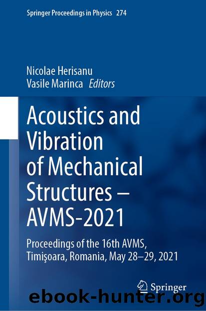 Acoustics and Vibration of Mechanical Structures â AVMS-2021 by Unknown