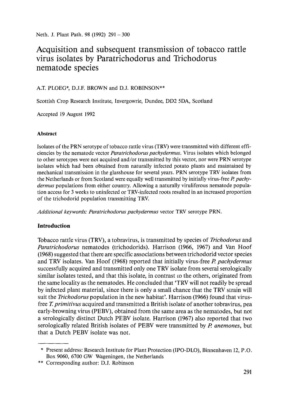 Acquisition and subsequent transmission of tobacco rattle virus isolates by Paratrichodorus and Trichodorus nematode species by Unknown